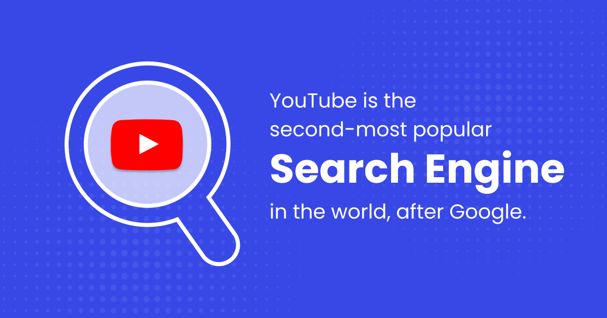 YouTube is the second most popular Search Engine 
